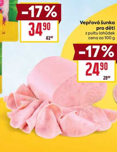 Vepřová šunka pro děti z pultu lahůdek cena za 100g