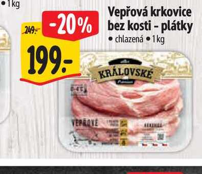  Vepřová krkovice bez kosti - plátky  1 kg