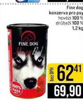 Fine dog konzerva pro psy hovězí 100% drůbeží 100% 1,2 kg 