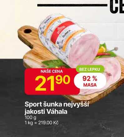 Váhala Sport šunka nejvyšší jakosti 100 g 