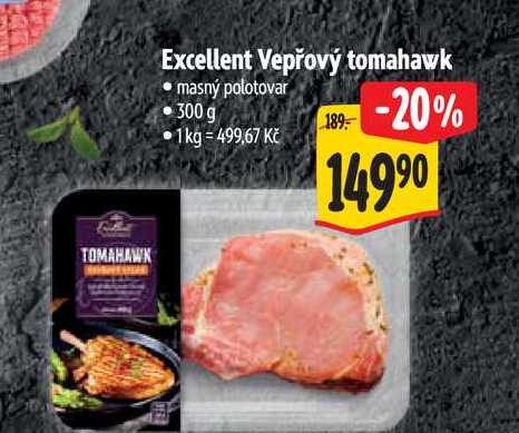 Excellent Vepřový tomahawk, masný polotovar 300 g 