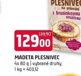 Madeta Plesnivec 4x80g