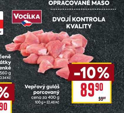 Vepřový guláš porcovaný cena za 400 g 