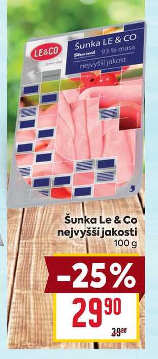 Šunka Le & Co nejvyšší jakosti 100g