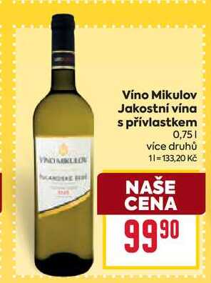 Víno Mikulov Jakostní vína s přívlastkem 0,75l