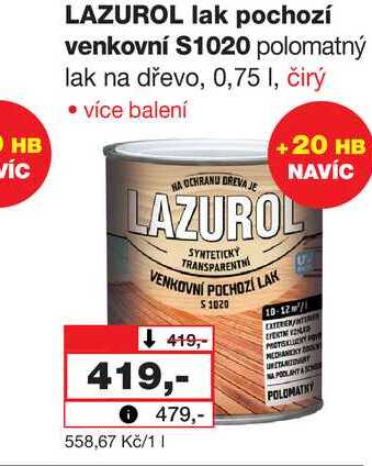 HB VÍC LAZUROL lak pochozí venkovní S1020 polomatný lak na dřevo, 0,75 I, čirý  