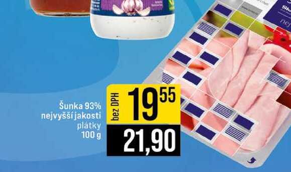 Šunka 93% nejvyšší jakosti plátky 100 g