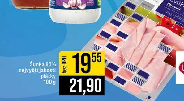 Šunka 93% nejvyšší jakosti plátky 100 g 
