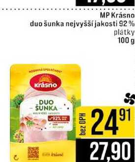 MP Krásno duo šunka nejvyšší jakosti 92% plátky 100 g 