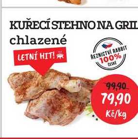 KUŘECÍ STEHNO NA GRIL chlazené 1kg 