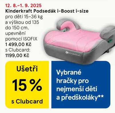 Kinderkraft Podsedák i-Boost i-size, pro děti 15-36 kg a výškou od 135 do 150 cm. upevnění pomocí ISOFIX 