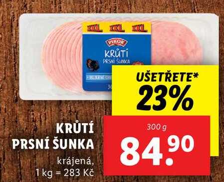 KRŮTÍ PRSNÍ ŠUNKA, 300 g