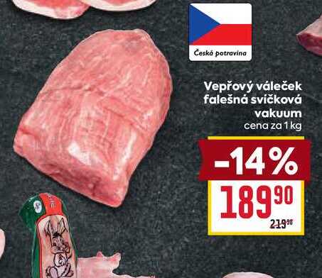 Vepřový váleček falešná svíčková vakuum cena za 1 kg 