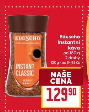 Eduscho Instantni Κάνα od 180 g