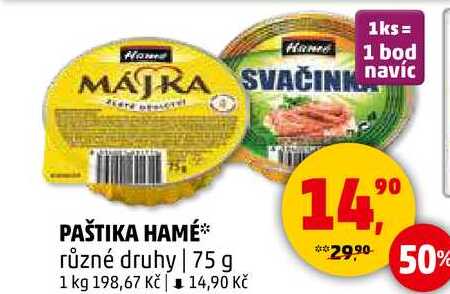 PAŠTIKA HAMÉ různé druhy, 75 g 