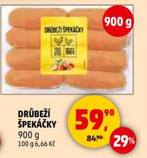 DRŮBEŽÍ ŠPEKÁČKY, 900 g