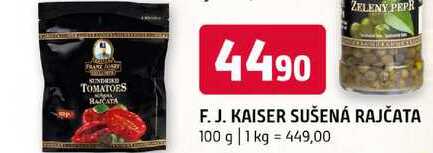 F. J. KAISER SUŠENÁ RAJČATA 100 g 