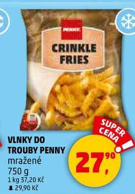 VLNKY DO TROUBY PENNY mražené, 750 g 