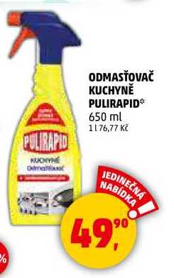 ODMASŤOVAČ KUCHYNĚ PULIRAPID, 650 ml 
