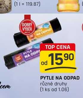 PYTLE NA ODPAD různé druhy 