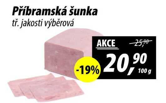 Příbramská šunka tř. jakosti výběrová, 100 g 