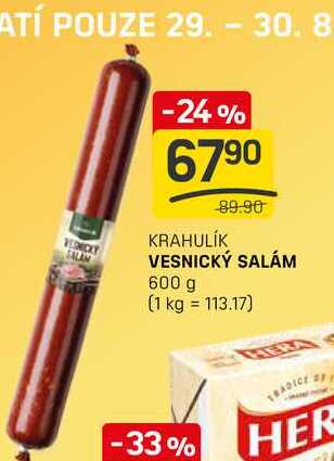 VESNICKÝ SALÁM 600 g 