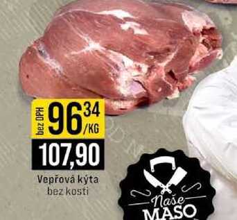 Vepřová kýta bez kosti 1kg
