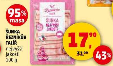 ŠUNKA ŘEZNÍKŮV TALÍŘ nejvyšší jakosti, 100 g 