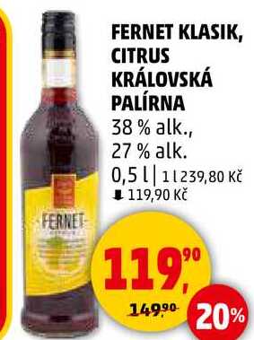 FERNET KLASIK, CITRUS KRÁLOVSKÁ PALÍRNA 38% alk., 27% alk., 0,5 l