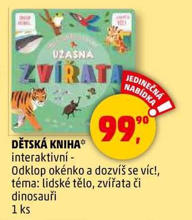 DĚTSKÁ KNIHA interaktivní - Odklop okénko a dozvíš se víc!, téma: lidské tělo, zvířata či dinosauři, 1 ks 