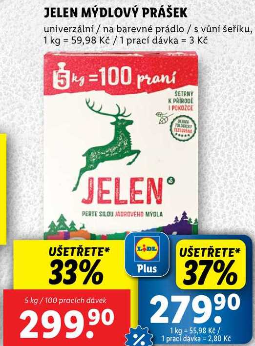 JELEN MÝDLOVÝ PRÁŠEK, 5 kg/100 PD