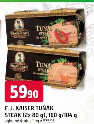 Kaiser Franz Josef Exclusive Tuňák steak ve slunečnicovém oleji 2x80g