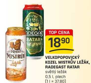 VELKOPOPOVICKÝ KOZEL MISTRŮV LEŽÁK, RADEGAST RATAR světlý ležák 0,5l, plech
