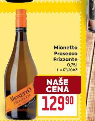 Mionetto Prosecco Frizzante 0,75l