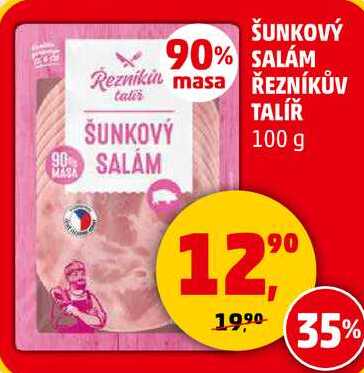 ŠUNKOVÝ SALÁM ŘEZNÍKŮV TALÍŘ, 100 g