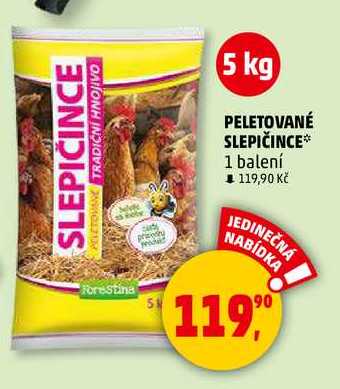 PELETOVANÉ SLEPIČINCE, 1 balení  