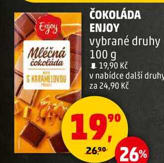 ČOKOLÁDA ENJOY vybrané druhy, 100 g 