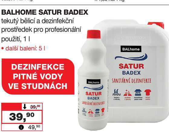 BALHOME SATUR BADEX tekutý bělicí a dezinfekční prostředek pro profesionální použití, 1l