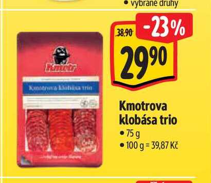   Kmotrova klobása trio 75 g 