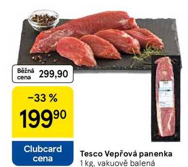 Tesco Vepřová panenka, 1 kg, vakuově balená 