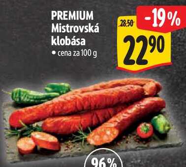 PREMIUM Mistrovská klobása, cena za 100 g 