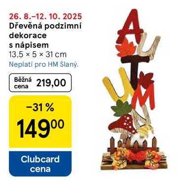 Dřevěná podzimní dekorace s nápisem, 13.5 × 5 × 31 cm  