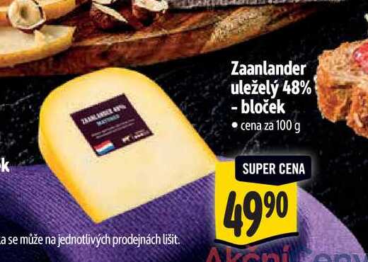   Zaanlander uleželý 48% - bloček  100 g