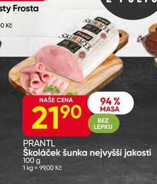 Školáček šunka nejvyšší jakosti 100 g