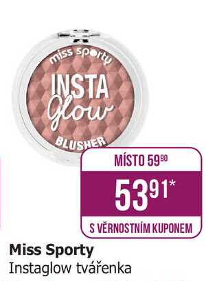 miss sporty Instaglow tvářenka 