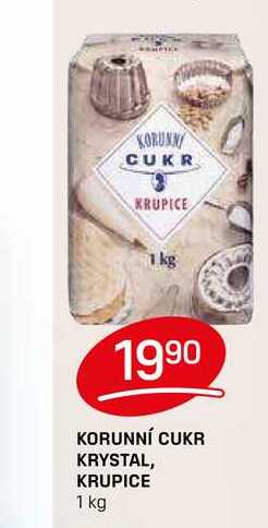 KORUNNÍ CUKR KRYSTAL, KRUPICE 1 kg