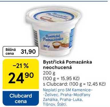 Bystřická Pomazánka neochucená, 200 g 