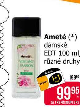 Ameté dámské EDT 100 ml, různé druhy 