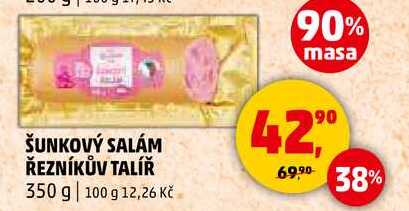 ŠUNKOVÝ SALÁM ŘEZNÍKŮV TALÍŘ, 350 g 