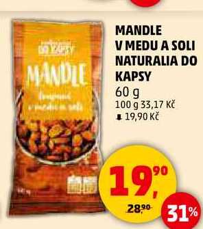 MANDLE V MEDU A SOLI NATURALIA DO KAPSY, 60 g 
